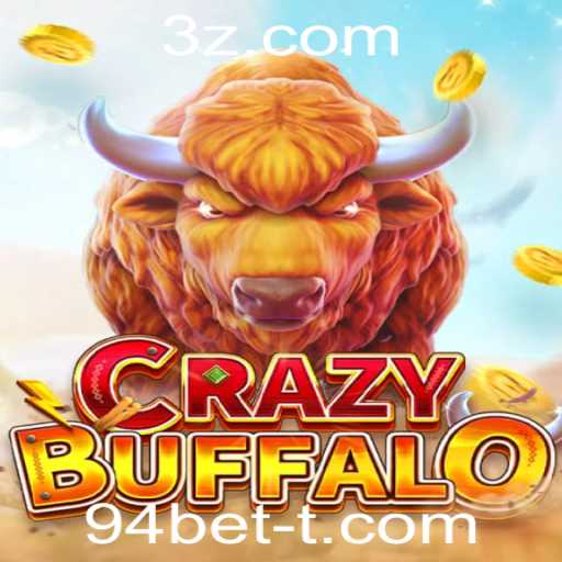 Descubra o CRAZYBUFFALO: Um Jogo Revolucionário Elevado pela Inovação de 94bet