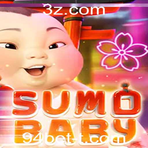 Descubra o Fascinante Mundo de SumoBaby e as Oportunidades com 94bet